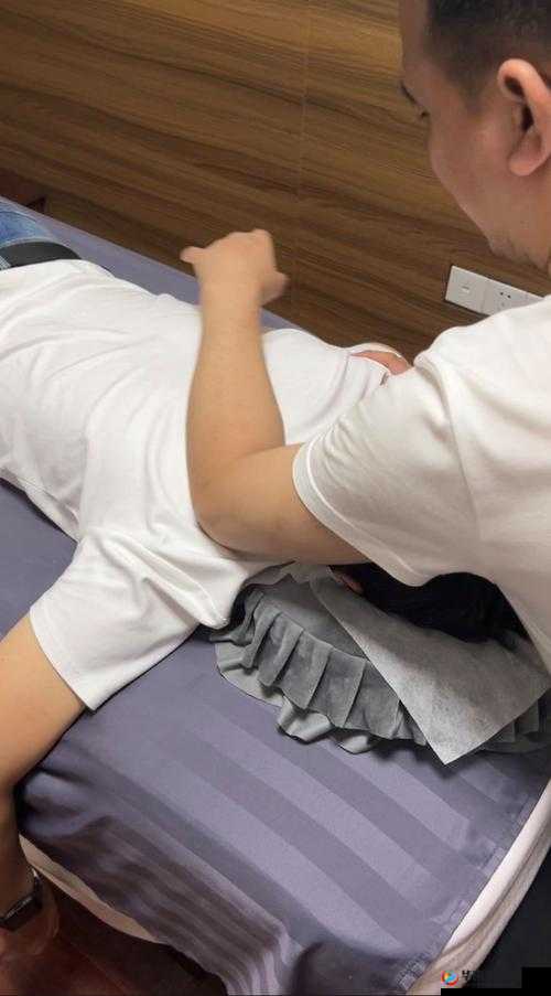 男按摩师专业手法让我三次达到高潮极致体验
