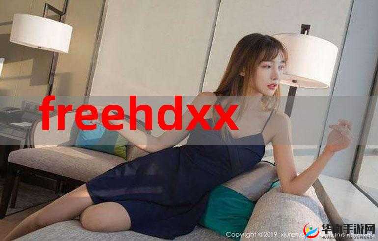 free hd xxxx movies chinese 精彩影片免费观看
